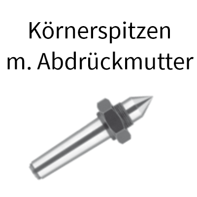 Porta-Körnerspitzen mit Abdrückmutter